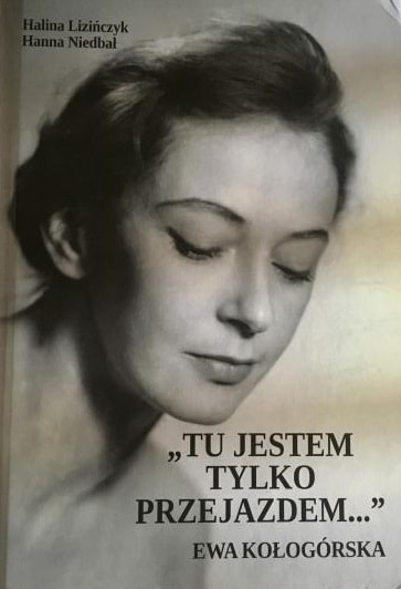 Cover of Aktorzy (Actors) poem, p.240 in Tu jestem tylko przejazdem… Ewa Kołogórska