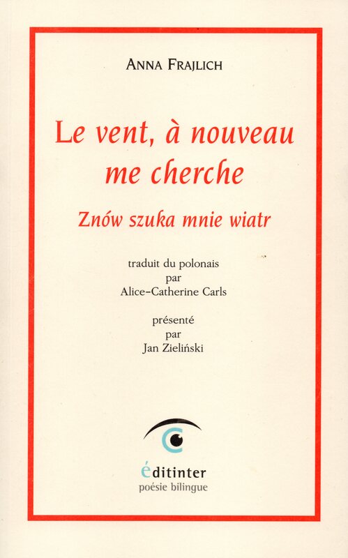 Cover of Le vent, a nouveau me cherche (Znow szuka mnie wiatr), Bilingual (French-Polish), The Wind Seeks Me Again, Special Secon