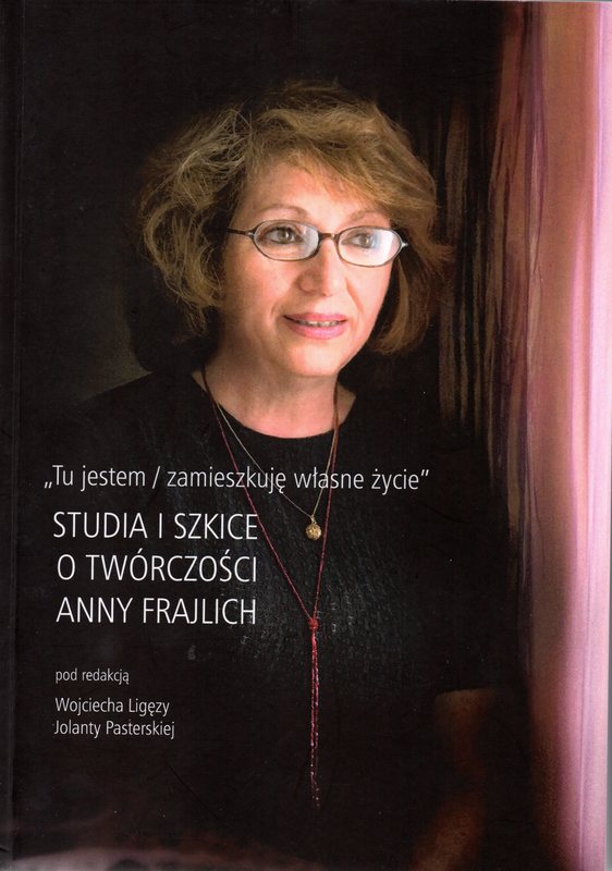 Cover of Tu jestem / zamieszkuję własne życie